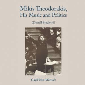 Μikis Τheodorakis, his music and politics